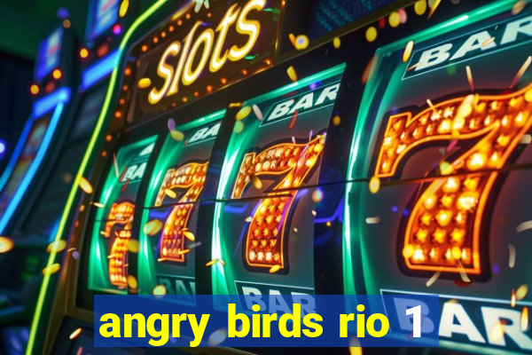 angry birds rio 1